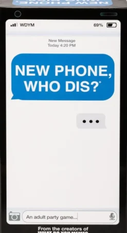 New Phone Who Dis? - Engelsk